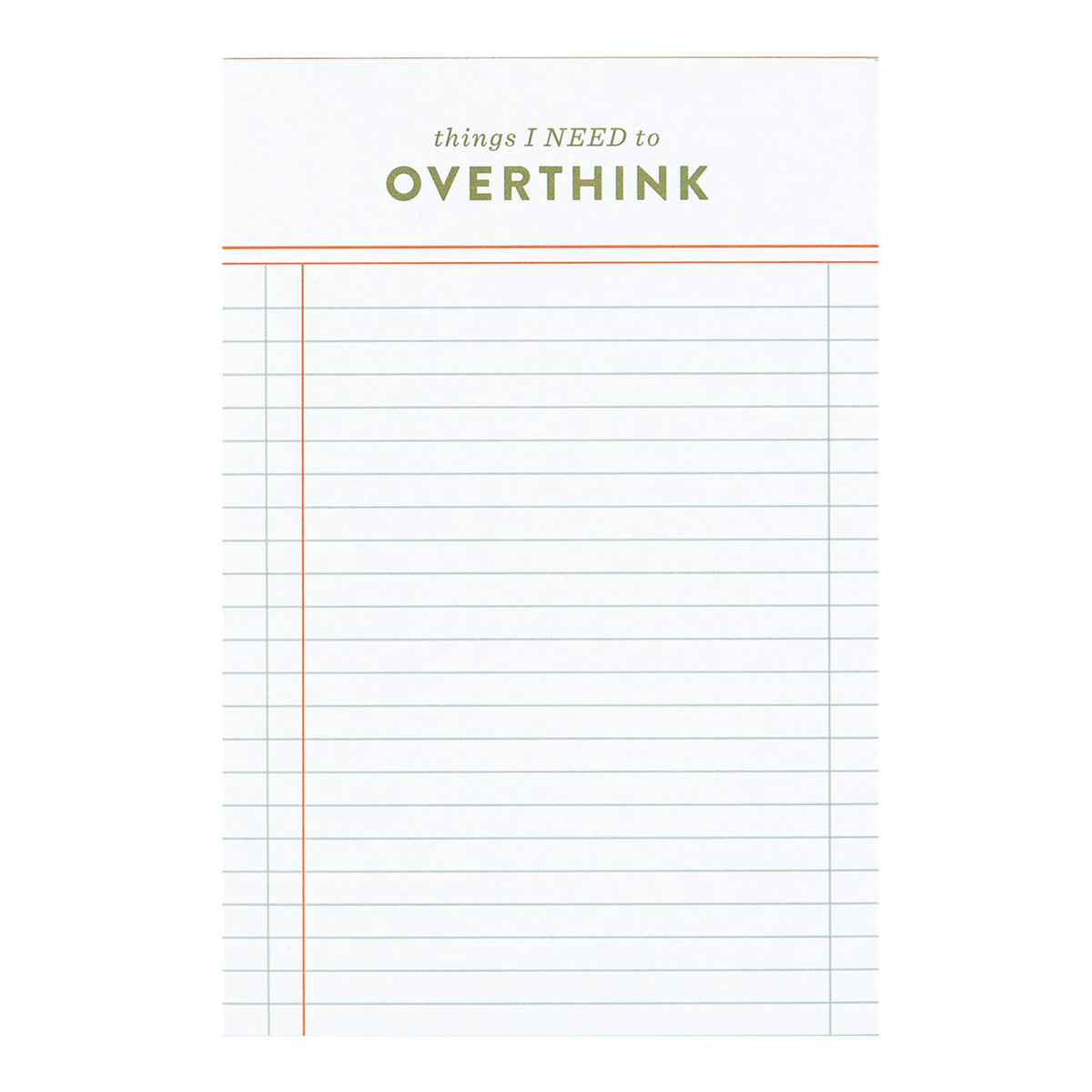 Things I Need to Overthink Notepad | 120 Sheets